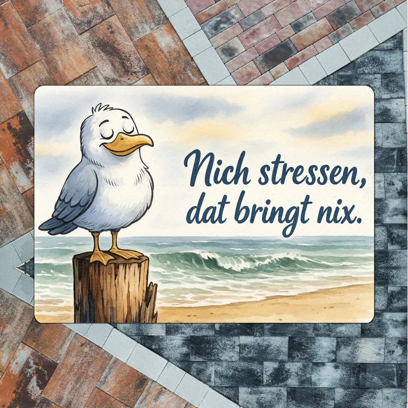 Möwe Nich stressen auf Aquarell Fußmatte in 35x50 cm ohne Rand