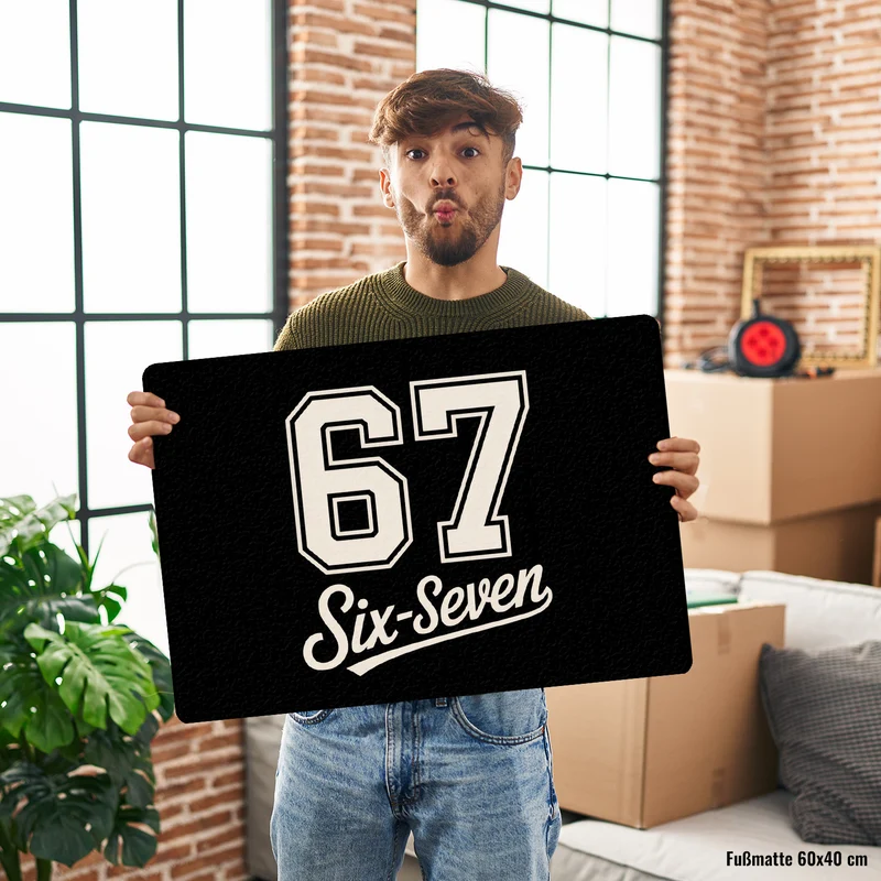 67 six-seven Meme Fußmatte in 35x50 cm ohne Rand für Social Media und Internetfans