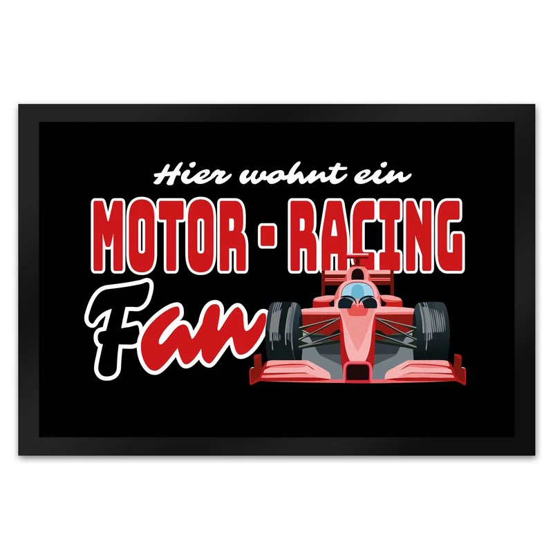 Sportwagen Fußmatte in 35x50 cm mit Spruch: Hier wohnt ein Motor-Racing Fan