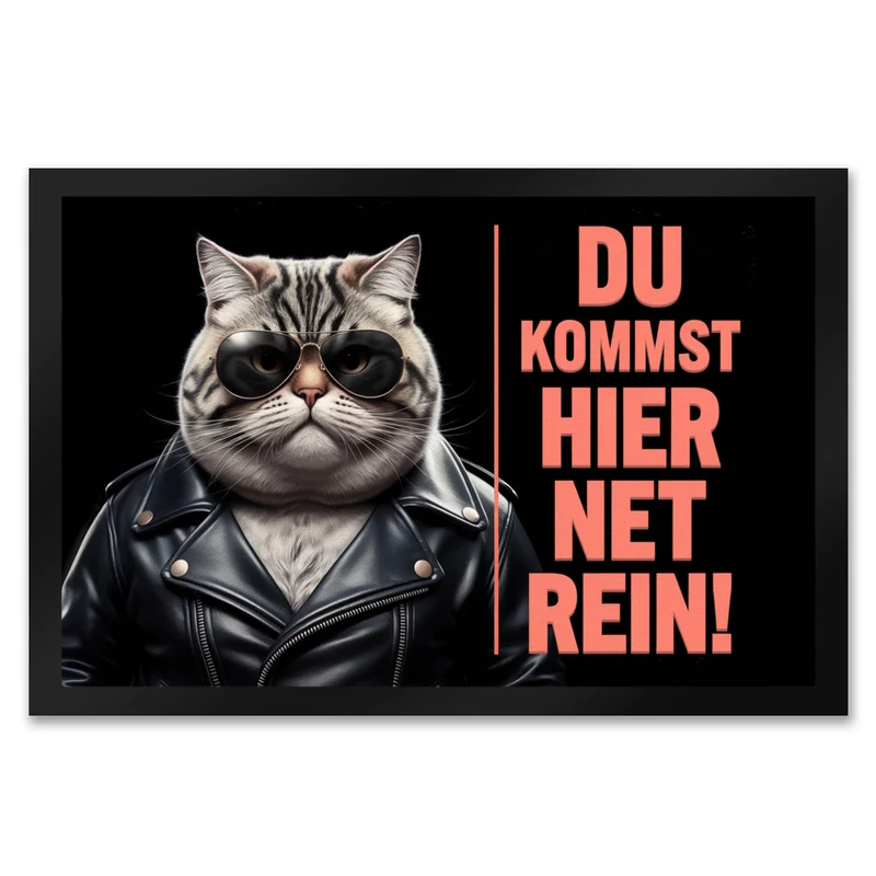 Türsteher Kater Fußmatte in 35x50 cm - Du Kommst Hier Net Rein