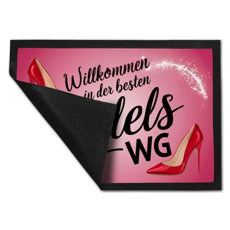 Willkommen in der besten MädelsWG Fußmatte in 35x50 cm mit High-Heels