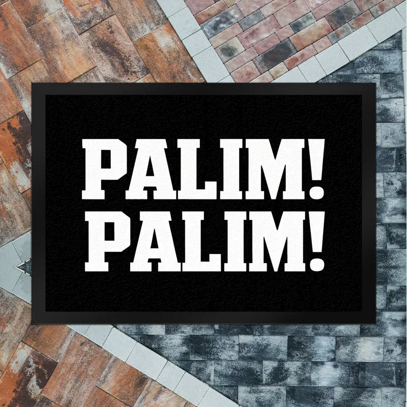 PALIM! PALIM! Fußmatte in 35x50 cm für den Eingangsbereich