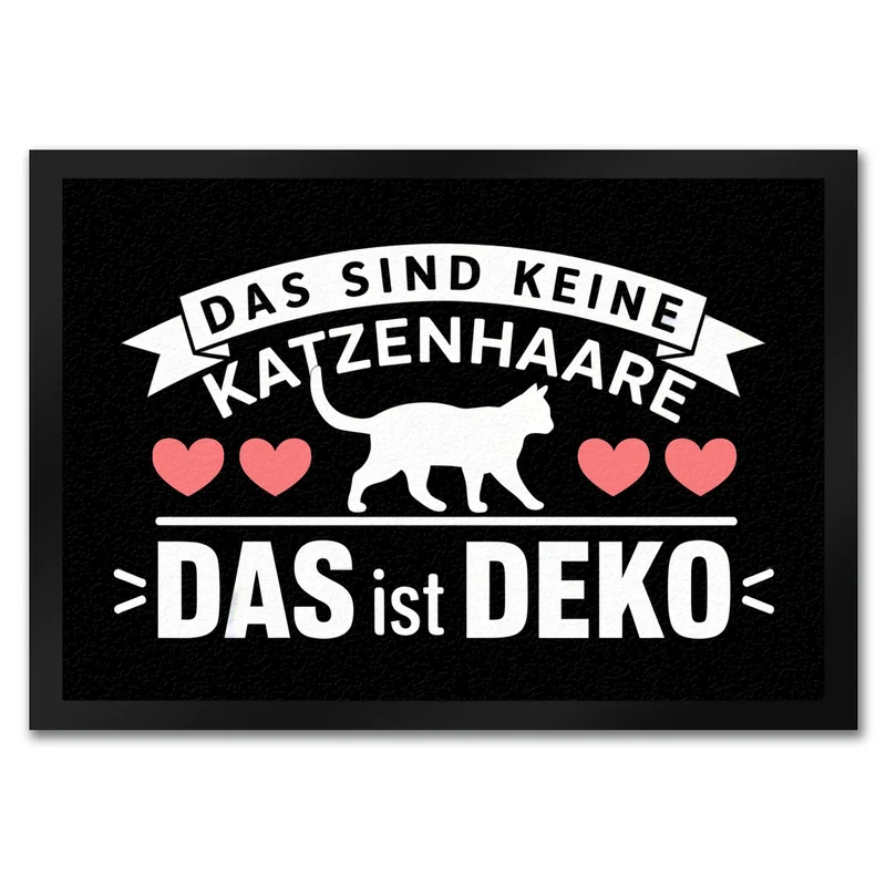 Keine Katzenhaare nur Deko Katzen Fußmatte in 35x50 cm