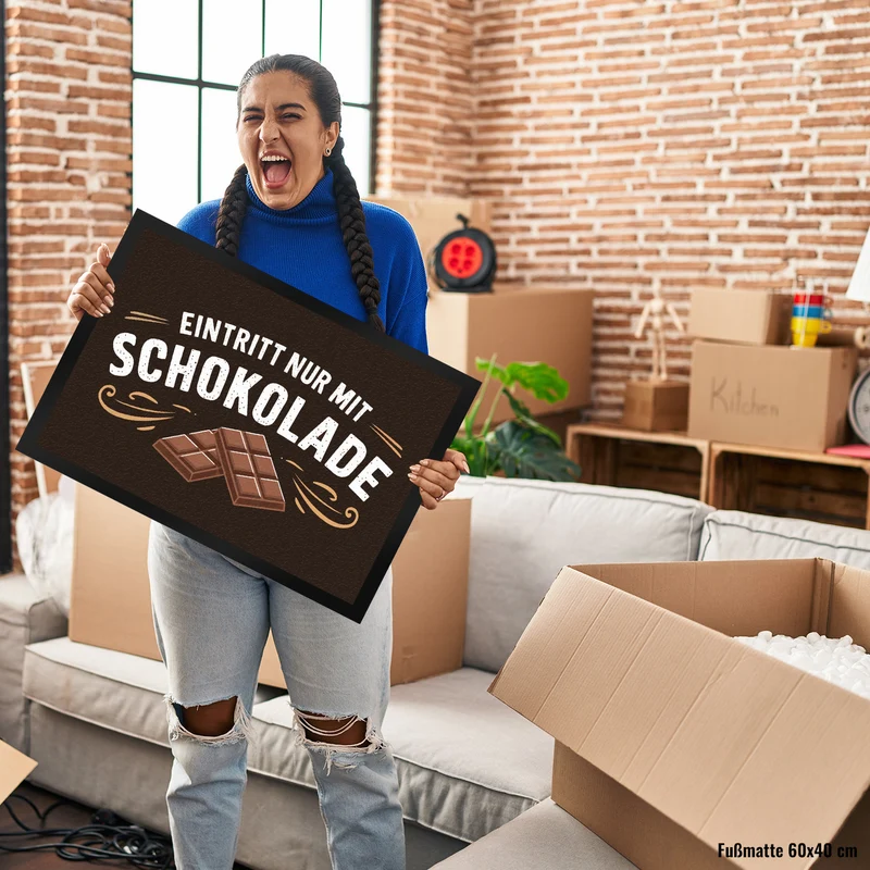 EINTRITT NUR MIT SCHOKOLADE Fussmatte für Schokoladenfans