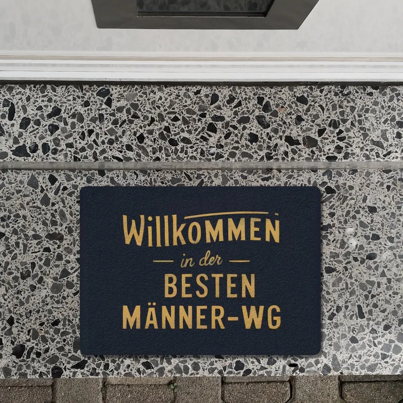Willkommen in der besten Männer-WG Fußmatte in 35x50 cm ohne Rand