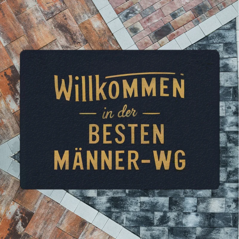 Willkommen in der besten Männer-WG Fußmatte in 35x50 cm ohne Rand