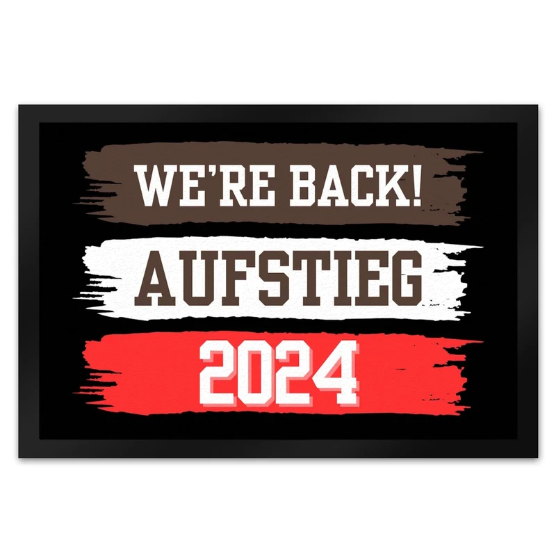 St. Pauli Aufstieg 2024 Fußmatte in 35x50 cm mit Spruch We're back