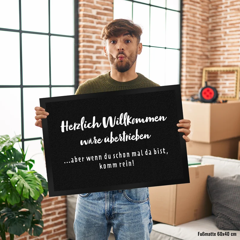 Herzlich Willkommen wäre übertrieben Fußmatte in 35x50 cm