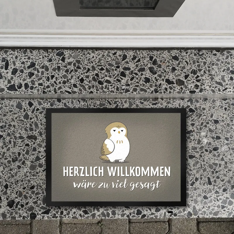 Eule Fußmatte in 35x50 cm mit Spruch Herzlich willkommen wäre zu viel gesagt