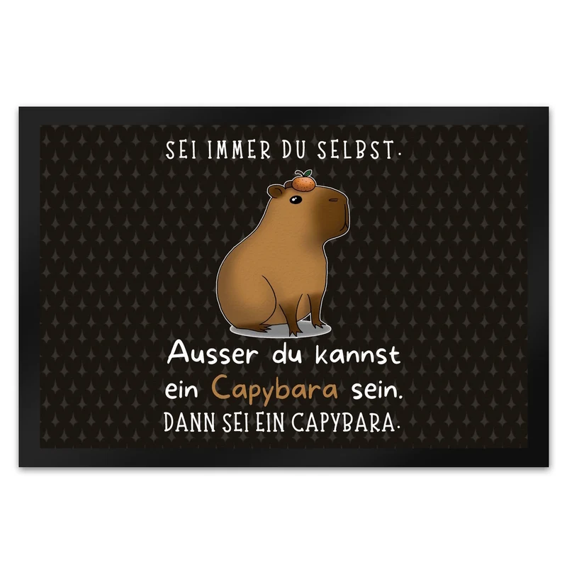 Sei immer du selbst - ausser du kannst ein Capybara sein Fußmatte in 35x50 cm