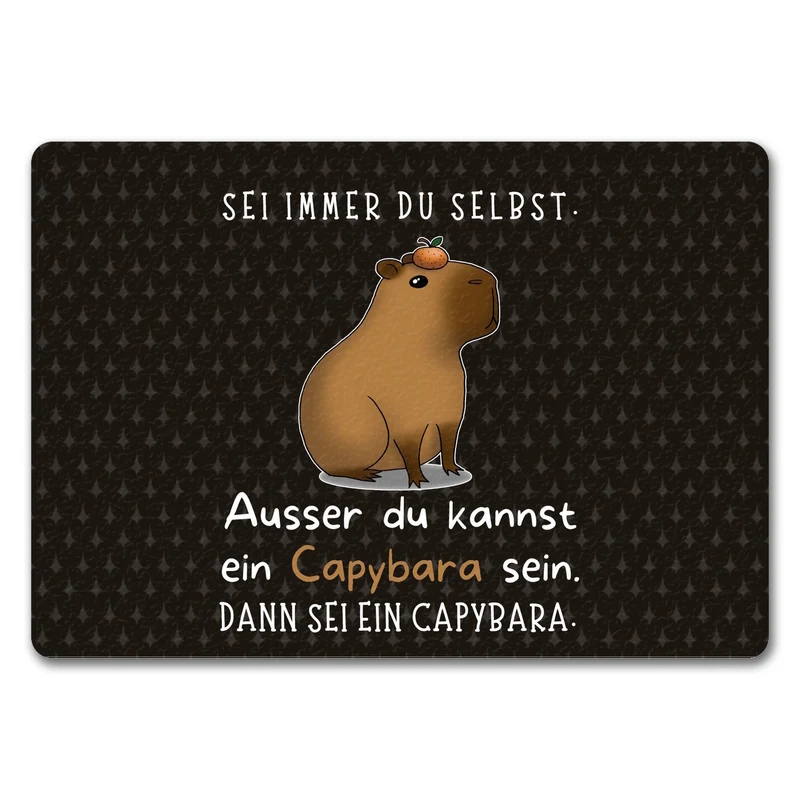 Sei immer du selbst - ausser du kannst ein Capybara sein Fußmatte in 35x50 cm