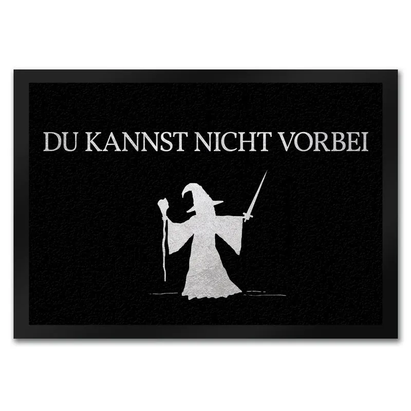 Du kannst nicht vorbei Fußmatte