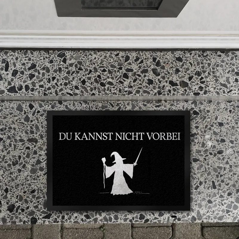 Du kannst nicht vorbei Fußmatte