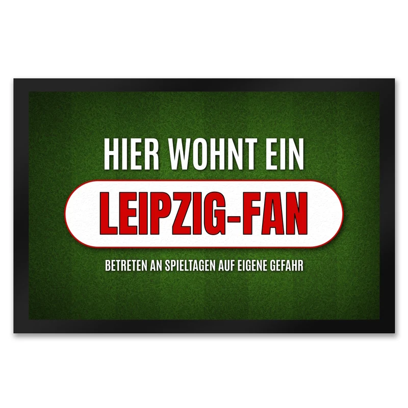 Hier wohnt ein Leipzig-Fan Fußmatte mit Rasen Motiv