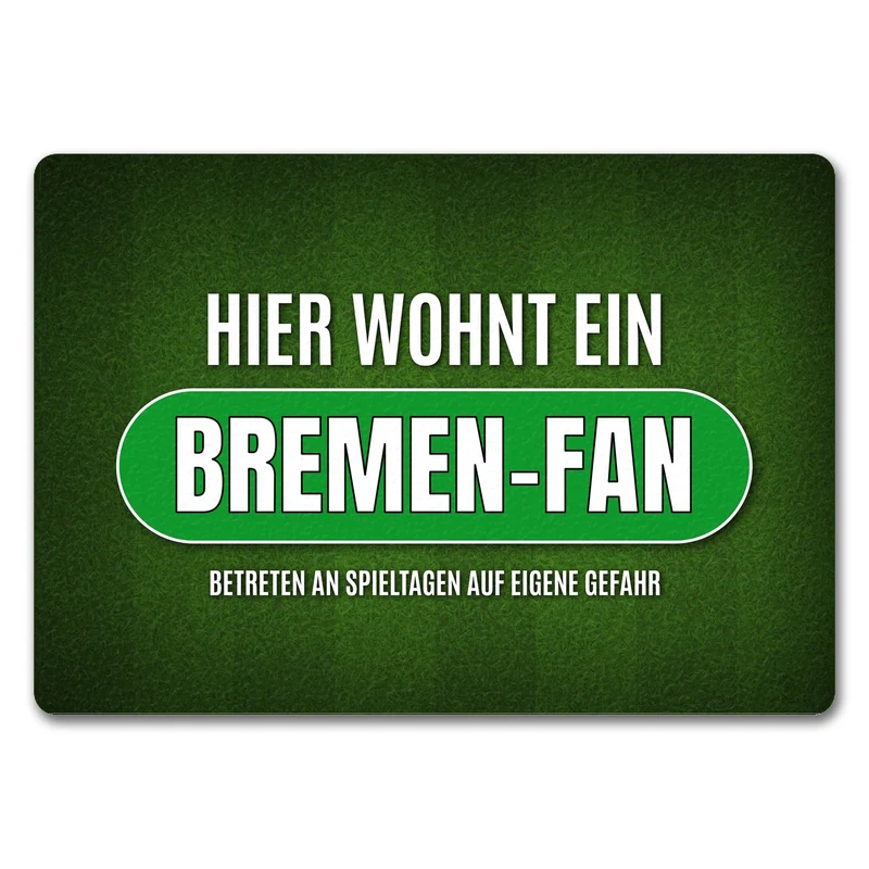 Hier wohnt ein Bremen-Fan Fußmatte mit Rasen Motiv