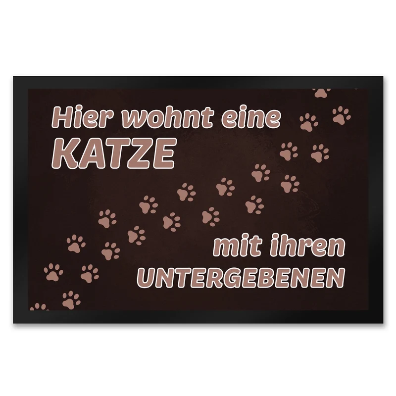 Hier wohnt eine Katze mit ihren Untergebenen Fußmatte mit Pfotenabdrücken