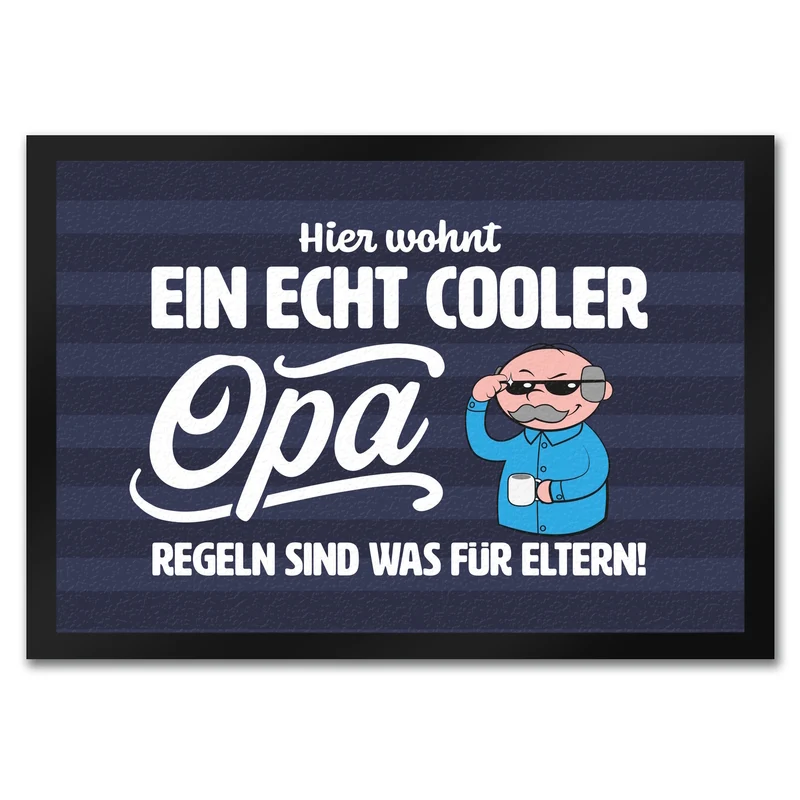 Cooler Opa Fußmatte in 35x50 cm mit Spruch Regeln sind was für Eltern