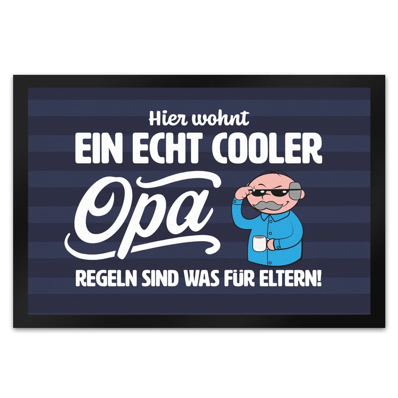 Cooler Opa Fußmatte in 35x50 cm mit Spruch Regeln sind was für Eltern
