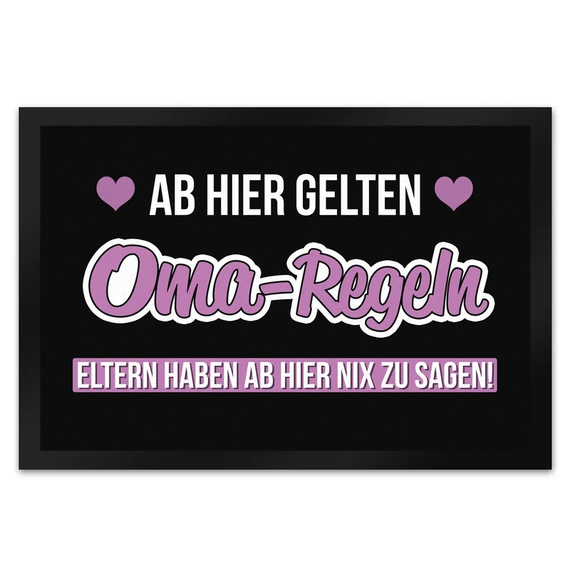Oma-Regeln Fußmatte in 35x50 cm mit Spruch Eltern haben ab hier nix zu sagen