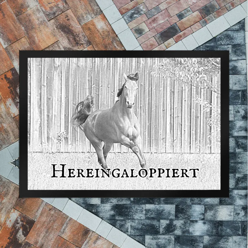 Hereingaloppiert Fussmatte mit Pferd für jeden Pferdeliebhaber ein Muss