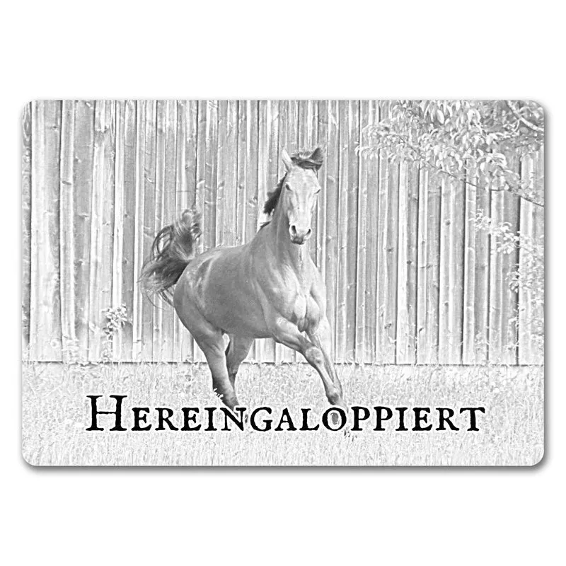 Hereingaloppiert Fussmatte mit Pferd für jeden Pferdeliebhaber ein Muss
