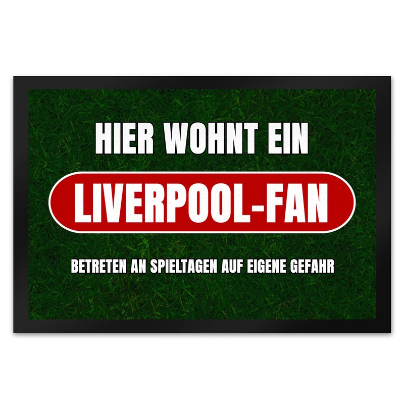 Hier wohnt ein Liverpool-Fan Fußmatte in 35x50 cm mit Rasenmotiv