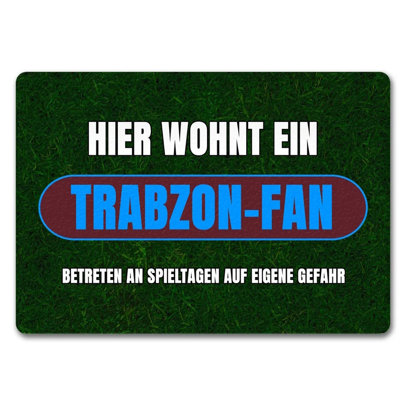 Hier wohnt ein Trabzon-Fan Fußmatte in 35x50 cm mit Rasenmotiv