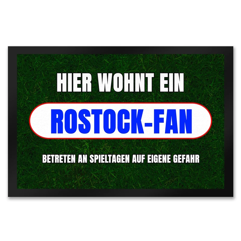 Hier wohnt ein Rostock-Fan Fußmatte in 35x50 cm mit Rasenmotiv