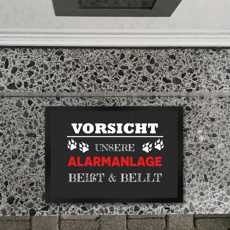 Vorsicht unsere Alarmanlage beißt & bellt Fußmatte