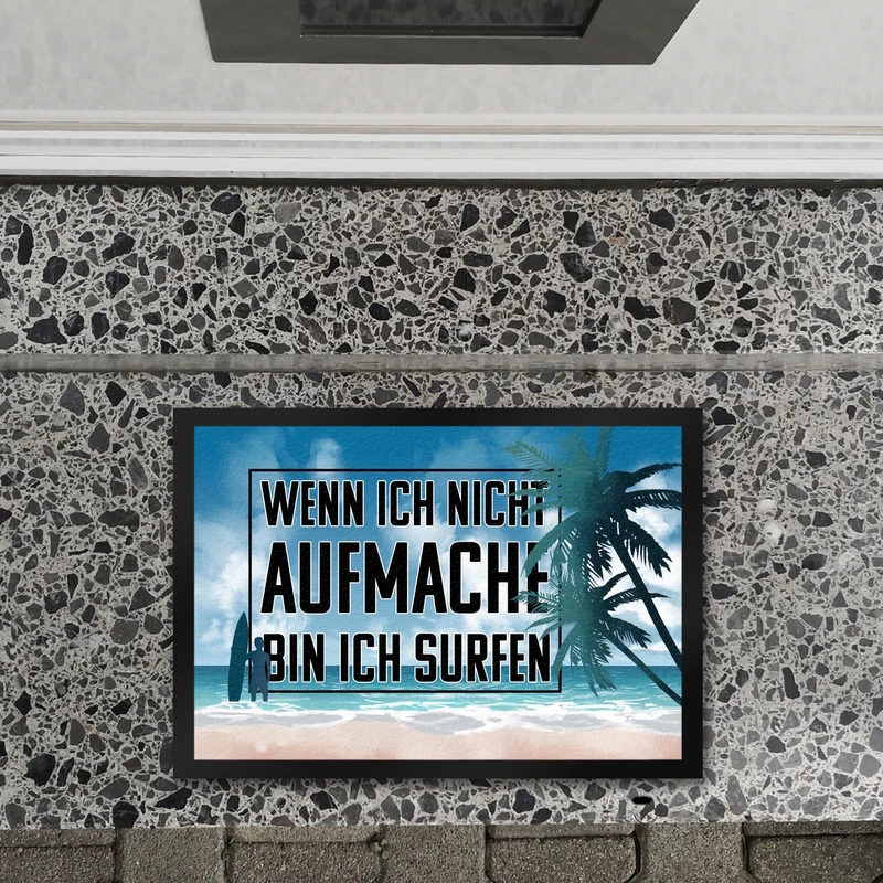 Wenn ich nicht aufmache bin ich surfen Fußmatte für Surfer