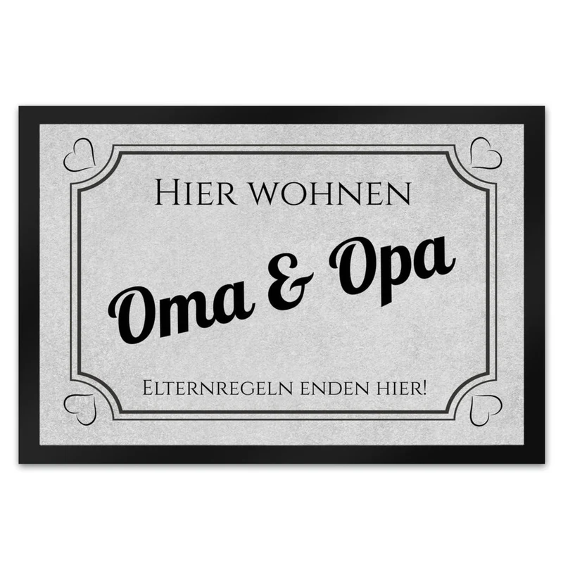 Hier wohnen Opa und Oma Fußmatte - Elternregeln enden hier mit Herz