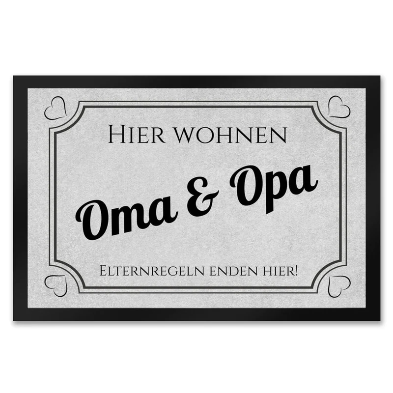 Hier wohnen Opa und Oma Fußmatte - Elternregeln enden hier mit Herz