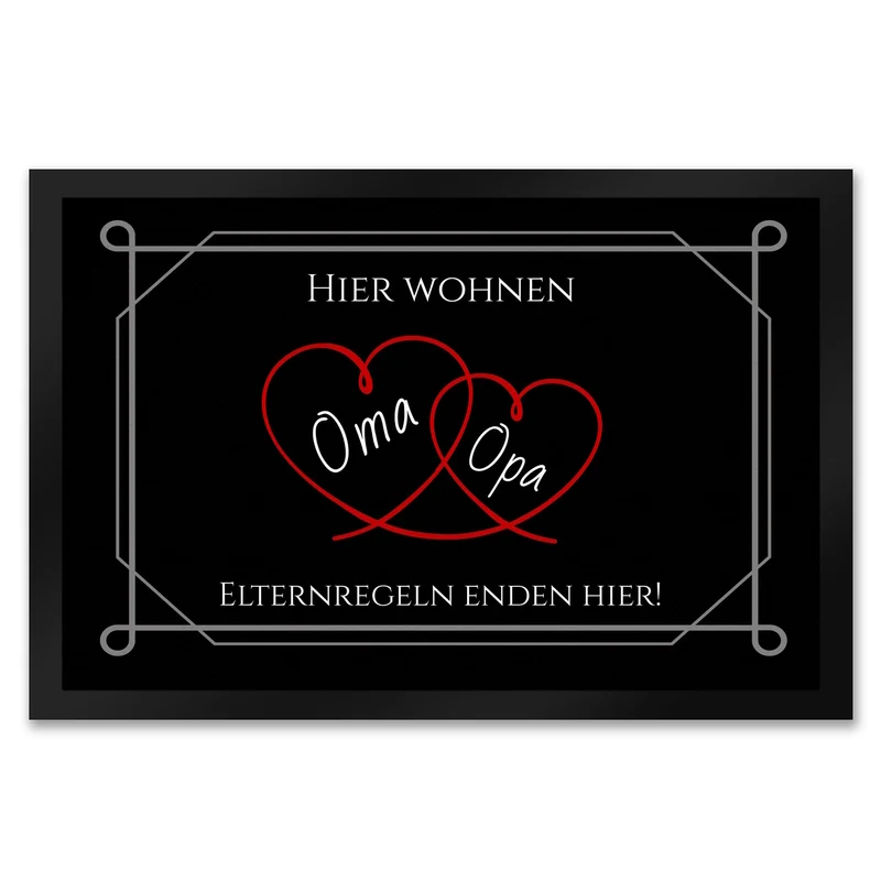 Hier wohnen Opa und Oma Fußmatte - Elternregeln enden hier mit Herz
