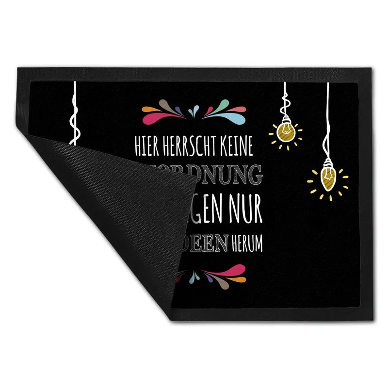 Hier herrscht keine Unordnung Fußmatte