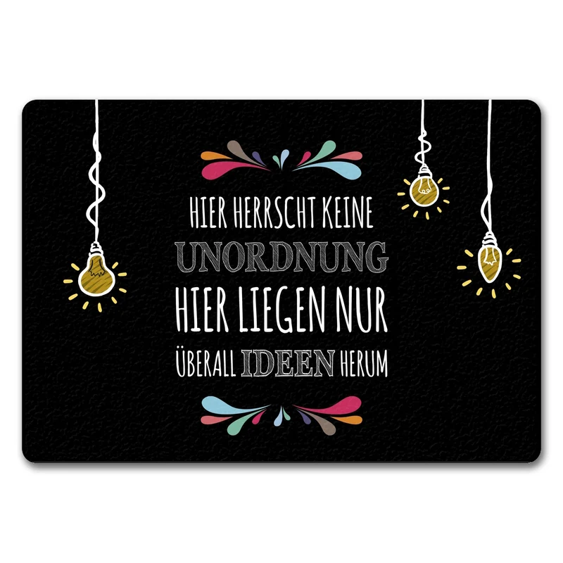 Hier herrscht keine Unordnung Fußmatte