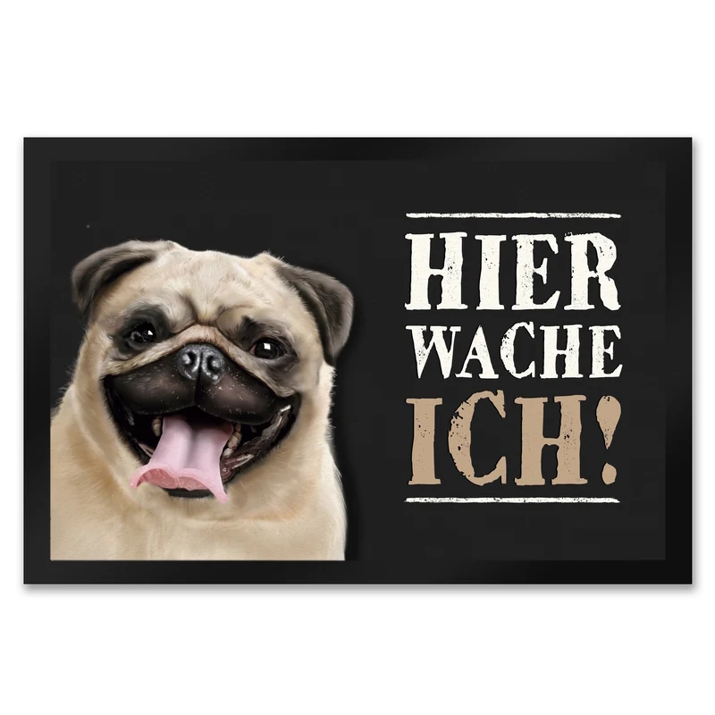 Hier wache ich! Mops Fußmatte