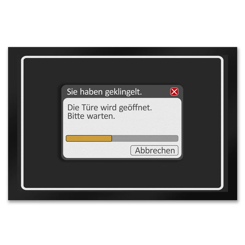 Sie haben geklingelt - Die Türe wird geöffnet Fußmatte mit Computer Motiv