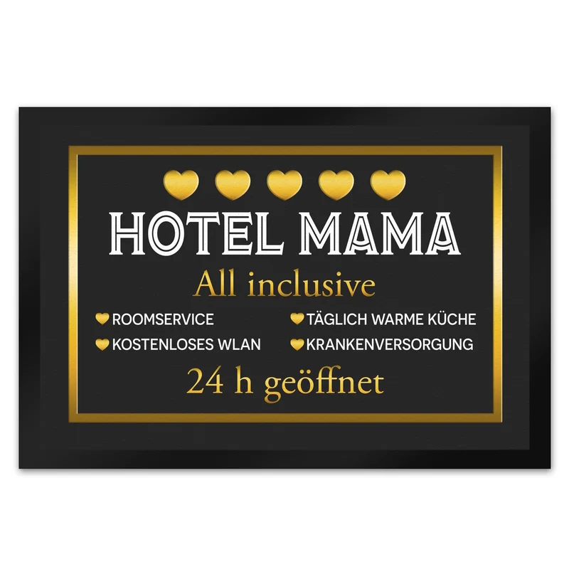 Hotel Mama - All inclusive Fußmatte