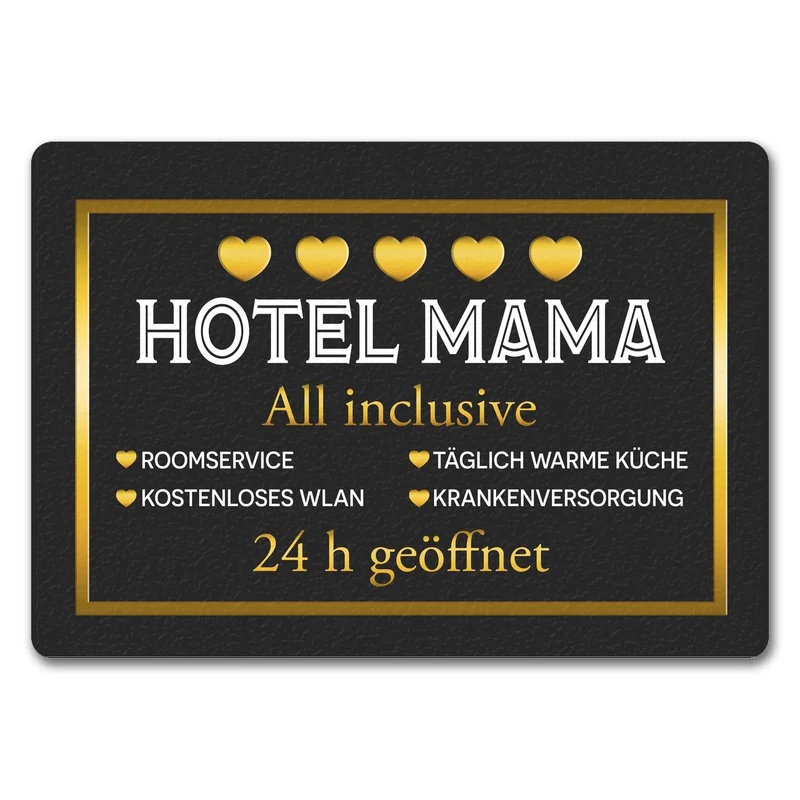 Hotel Mama - All inclusive Fußmatte