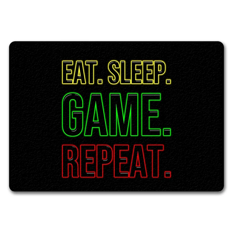 Eat. Sleep. Game. Repeat. Zocker Fußmatte