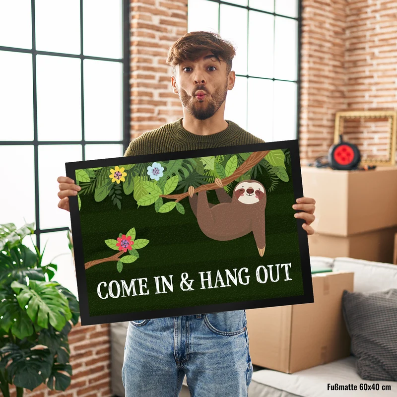 Come in and hang out Faultier Fußmatte