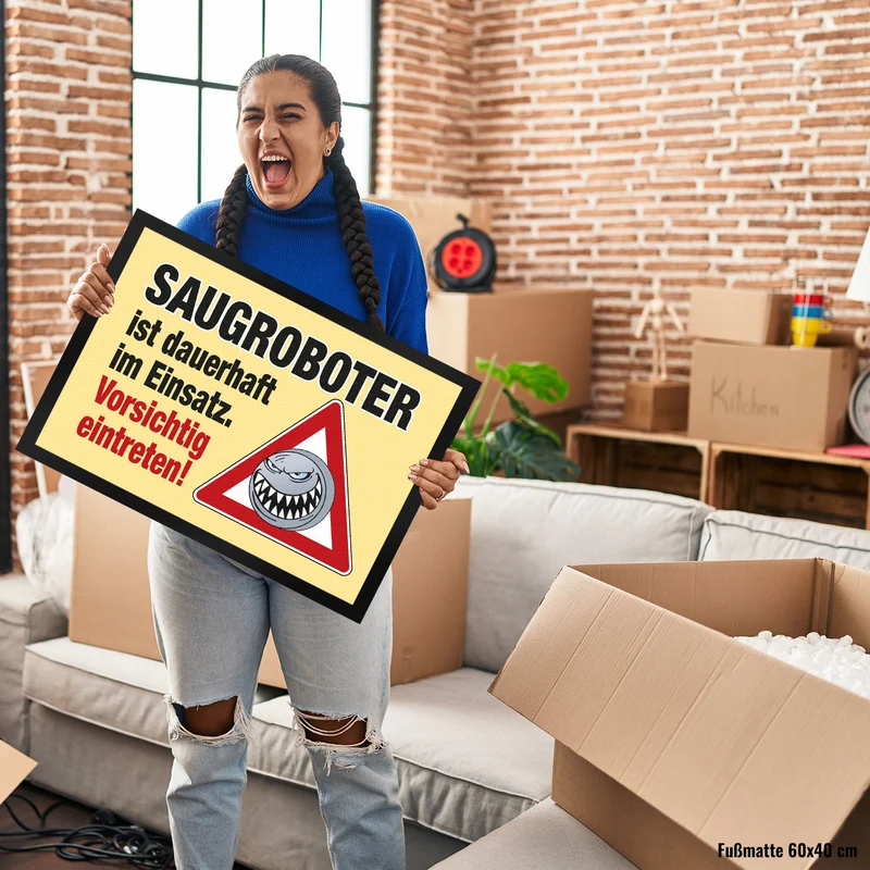 Saugroboter im Einsatz Fußmatte mit Spruch Vorsichtig eintreten!