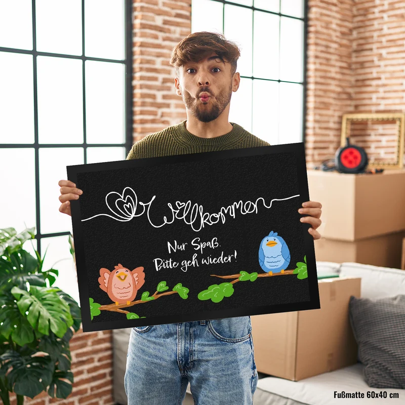 Willkommen, nur Spaß, bitte geh wieder - Fußmatte mit lustigen Vögeln
