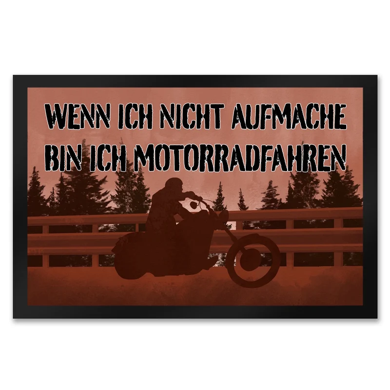 Wenn ich nicht aufmache bin ich Motorradfahren Fußmatte mit Chopper