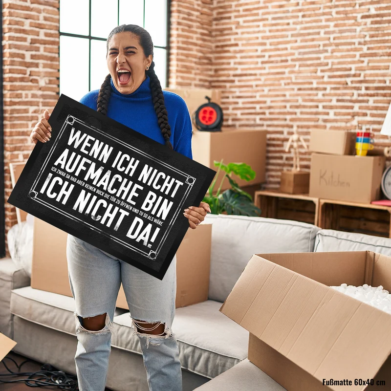 Wenn ich nicht aufmache bin ich nicht da! Fußmatte mit geheimer Botschaft