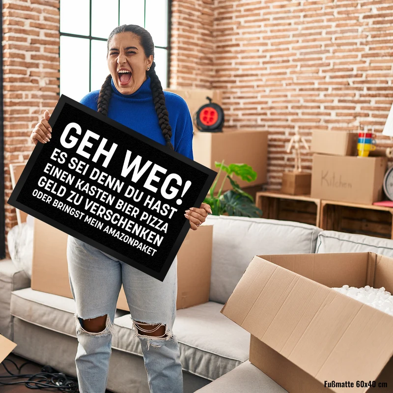 Geh weg Fußmatte mit witzigem Spruch