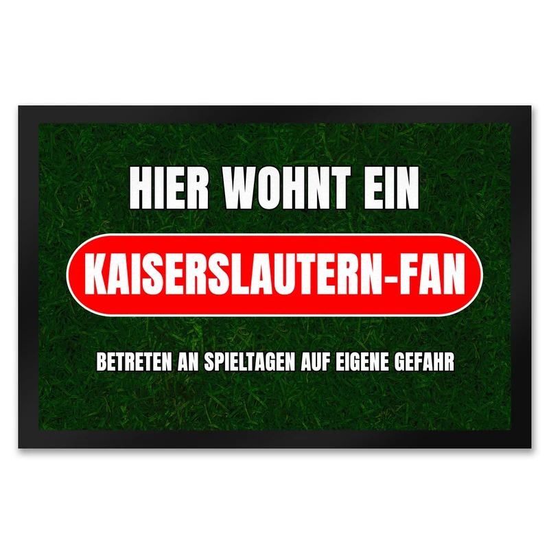 Hier wohnt ein Kaiserslautern-Fan Fußmatte in 35x50 cm mit Rasenmotiv