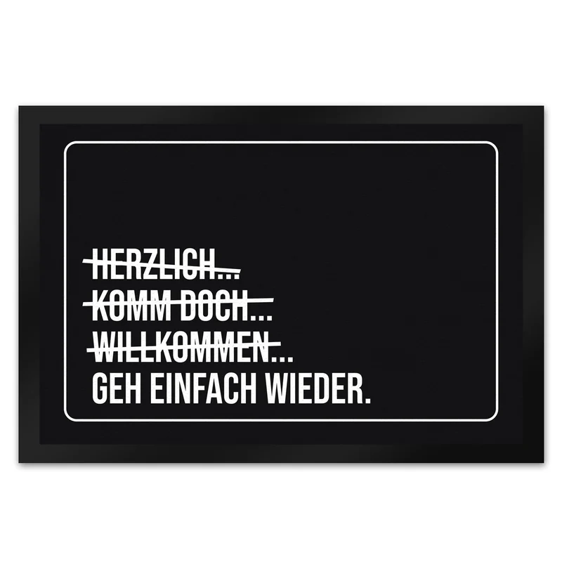 Geh einfach wieder Fußmatte mit lustigem Spruch