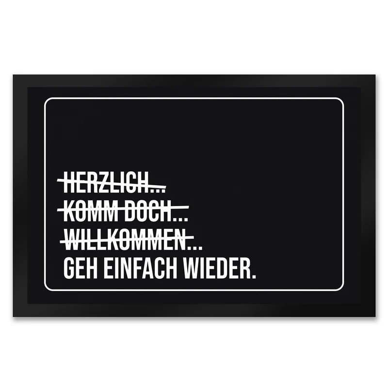 Geh einfach wieder Fußmatte mit lustigem Spruch