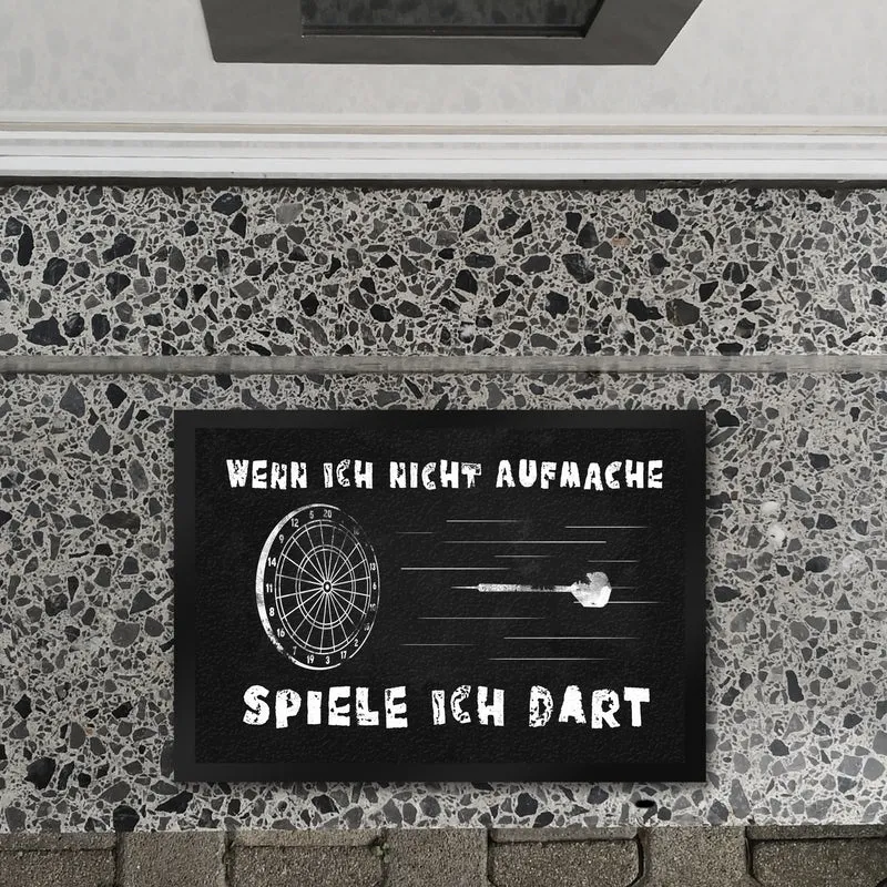 Wenn ich nicht aufmache spiele ich Dart Fußmatte mit Dartscheibe
